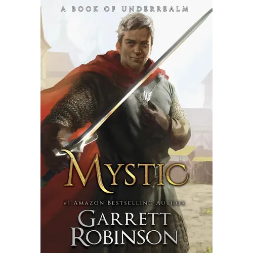 Mystic: A Book of Underrealm - Hardcover