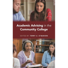 Academic Advising in the Community College - Paperback