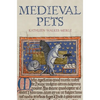 Medieval Pets - Hardcover