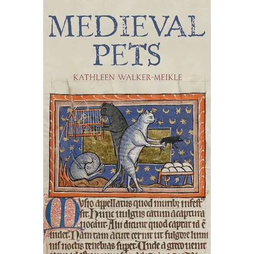 Medieval Pets - Hardcover