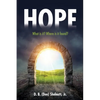 Hope: What is it? Where is it found? - Paperback