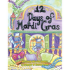 12 Days of Mardi Gras - Hardcover
