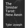 The Sinister Tarot: New Aeon - Paperback
