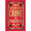Crime and Punishment: Deluxe Hardbound Edition - Hardcover