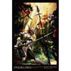 Overlord, Vol. 16 (Light Novel): The Half-Elf Demigod Part II Volume 16 - Hardcover