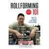 Rollforming 101: How to choose the right technology - Paperback