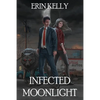 Infected Moonlight - Paperback