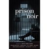 Prison Noir - Paperback