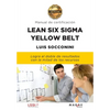 Lean Six Sigma Yellow Belt. Manual de certificación - Paperback