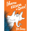 ¡Horton Escucha a Quién! (Horton Hears a Who! Spanish Edition) - Hardcover