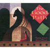 The Good Path: Ojibwe Learning and Activity Book for Kids - Paperback