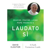 Reading, Praying, Living Pope Francis's Laudato Sì: A Faith Formation Guide - Paperback