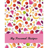 My Personal Recipes: Buy This Cool Recipe Book to Keep All Your Favorite Recipes Organized - Paperback