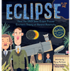 Eclipse: How the 1919 Solar Eclipse Proved Einstein's Theory of General Relativity - Hardcover