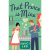 That Prince Is Mine - Paperback