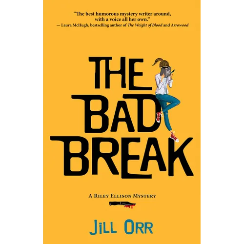 The Bad Break: A Riley Ellison Mystery - Paperback