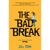 The Bad Break: A Riley Ellison Mystery - Paperback