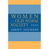 Women in Old Norse Society: A Portrait - Paperback