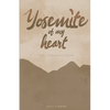 Yosemite of My Heart - Paperback