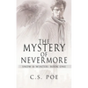 The Mystery of Nevermore - Paperback