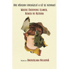 Where Everyone Leaves, Never to Return: (English and Czech) - Paperback
