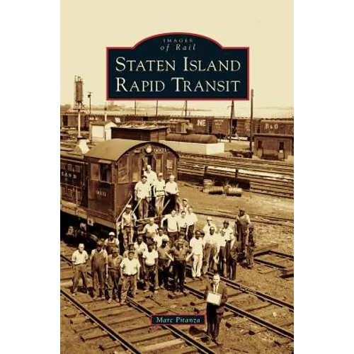 Staten Island Rapid Transit - Hardcover