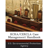 RCRA/Cercla Case Management Handbook - Paperback