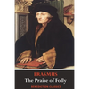 The Praise of Folly (Illustrated by Hans Holbein) - Paperback