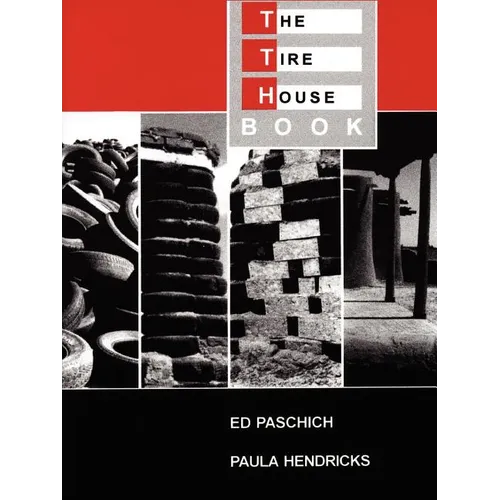 The Tire House Book - Paperback