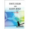 Finite Fields and Galois Rings - Hardcover