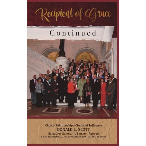 Recipient of Grace Continued - Hardcover