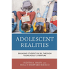 Adolescent Realities: Engaging Students in Sel Through Young Adult Literature - Paperback