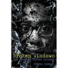 Broken Windows: The Story of Curtis Johnson - Paperback