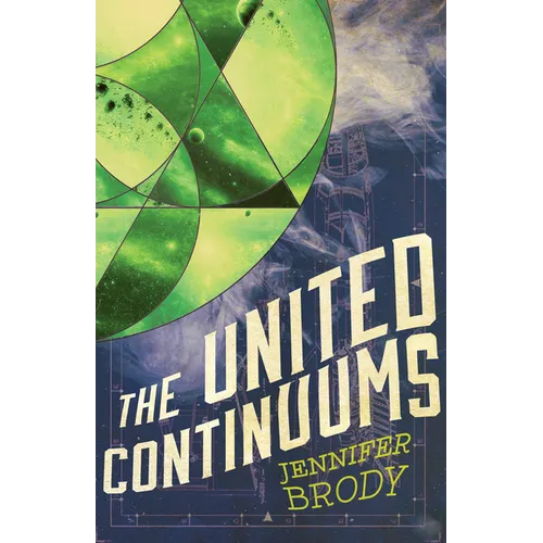 The United Continuums: The Continuum Trilogy, Book 3 - Paperback