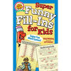 Super Funny Fill-Ins for Kids - Paperback