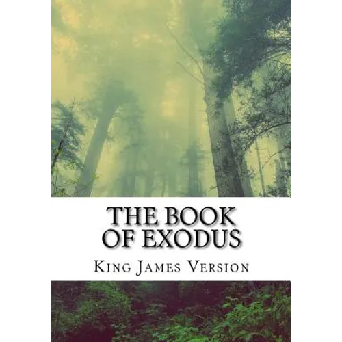 The Book of Exodus (KJV) (Large Print) - Paperback