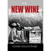 The New Wine - Paperback
