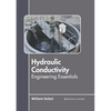 Hydraulic Conductivity: Engineering Essentials - Hardcover