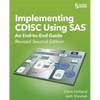 Implementing CDISC Using SAS: An End-to-End Guide, Revised Second Edition - Paperback
