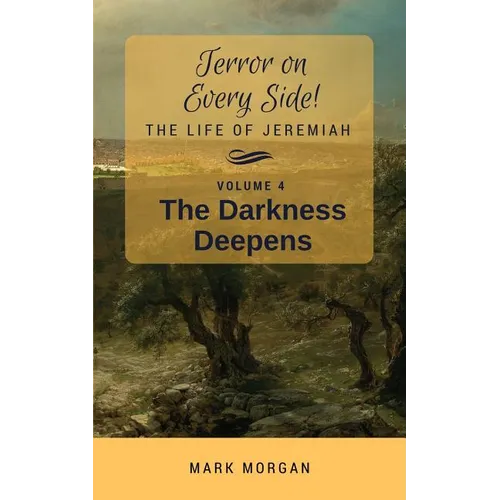 The Darkness Deepens: Volume 4 of 6 - Paperback