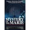 Mystery of the Marie: My Childhood Tragedy That Surfaced a Cold War Secret - 60th Anniversary Extended Edition - Hardcover