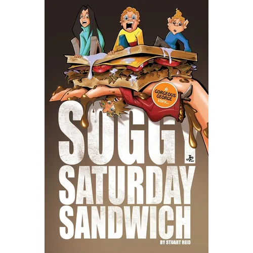 Soggy Saturday Sandwich - Paperback