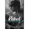Rebel: An opposites-attract boarding school romance - Paperback