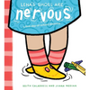 Lena's Shoes Are Nervous: A First-Day-Of-School Dilemma - Hardcover