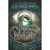 Soul of the Sentinel - Paperback