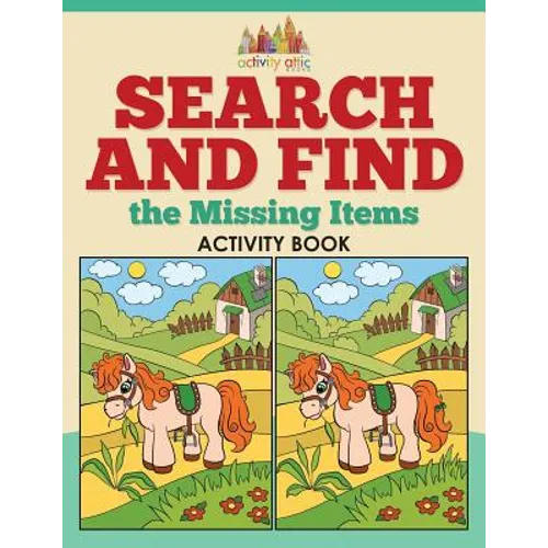 Search and Find the Missing Items Activity Book - Paperback