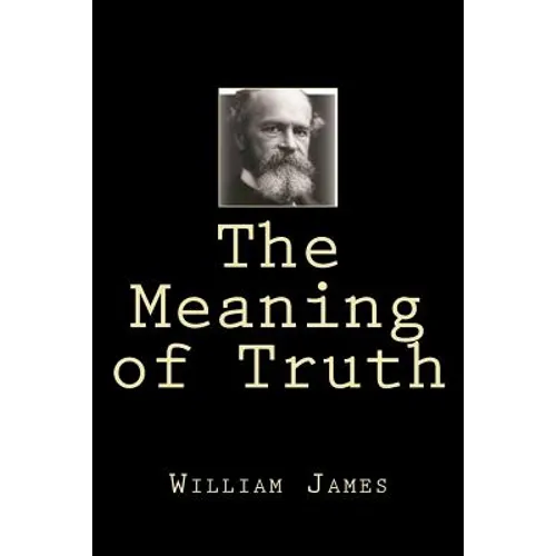 The Meaning of Truth - Paperback