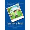 I am not a Pest!: A Story about Asperger's Syndrome - Paperback