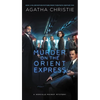 Murder on the Orient Express: A Hercule Poirot Mystery - Mass Market Paperbound