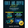 Forex And Crypto 2021: Make Money Trading Online With The $11,000 per Month Guide (2 Books In 1) - Paperback